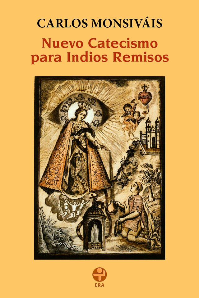 Couverture de livre pour Nuevo catecismo para indios remisos