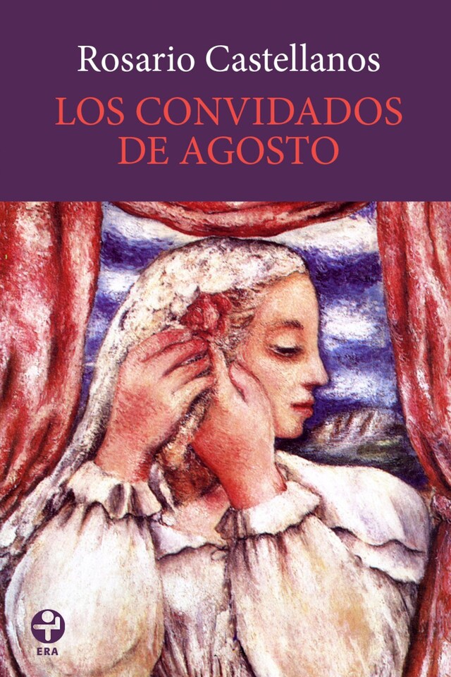 Portada de libro para Los convidados de agosto