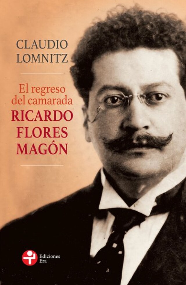 Buchcover für El regreso del camarada Ricardo Flores Magón