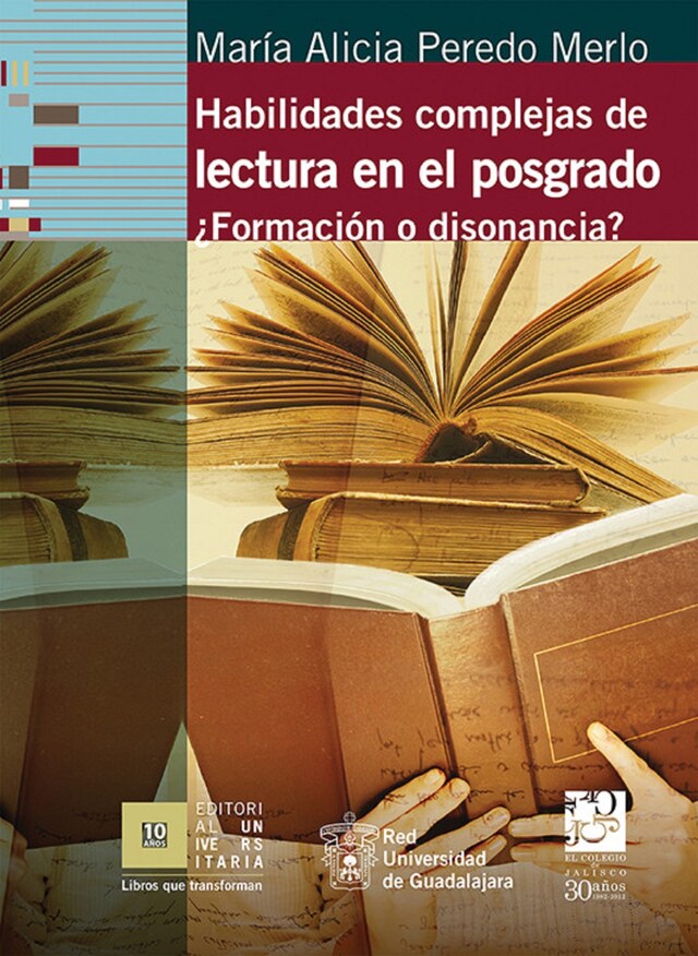 Book cover for Habilidades complejas de lectura en el posgrado. ¿Formación o disonancia?