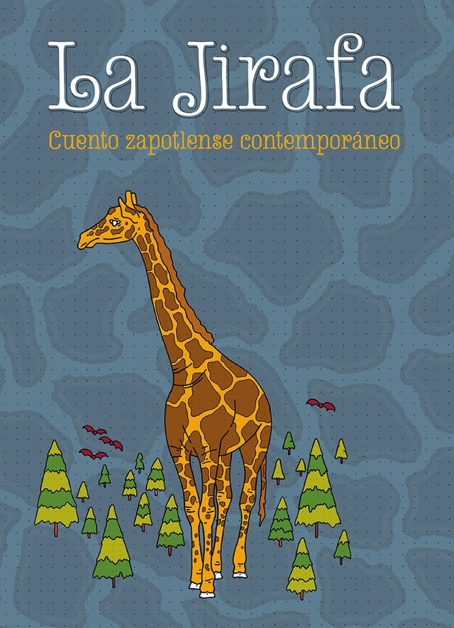 Couverture de livre pour La Jirafa