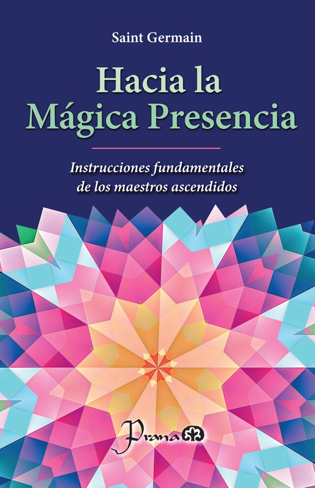 Book cover for Hacia la mágica presencia