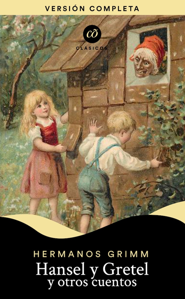 Couverture de livre pour Hansel y Gretel y otros cuentos