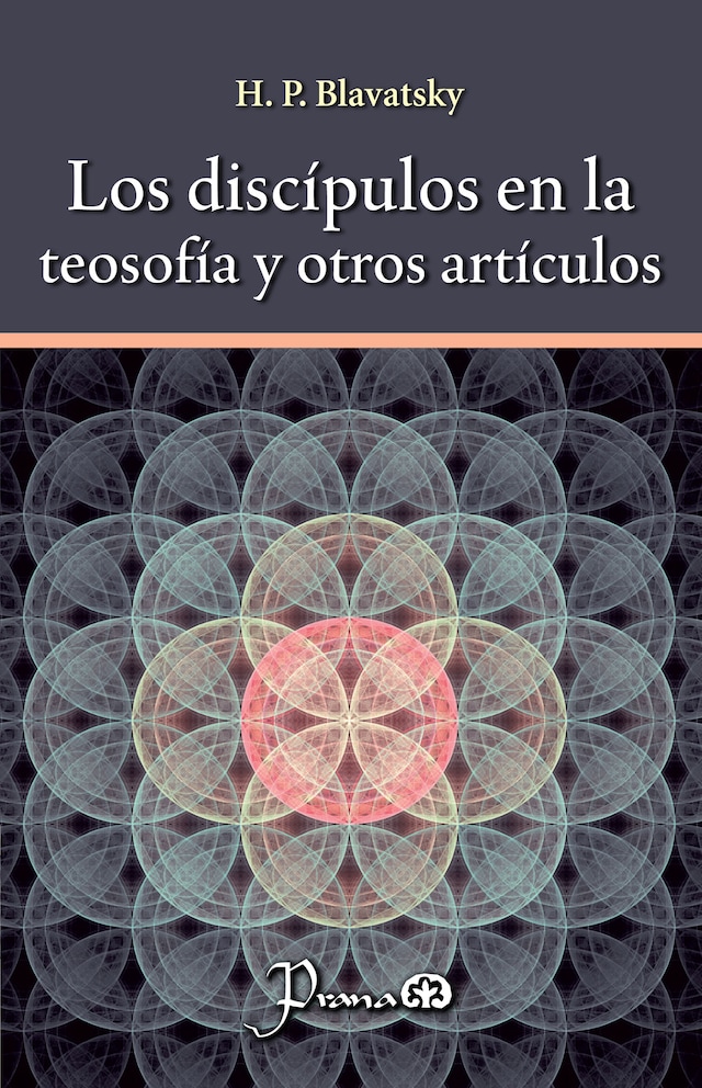 Book cover for Los discípulos en la teosofía y otros artículos