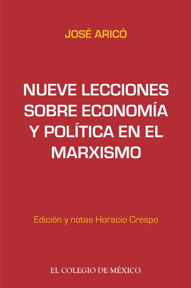 Boekomslag van Nueve lecciones sobre economía y política en el marxismo