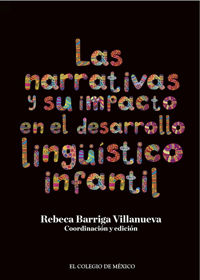 Boekomslag van Las narrativas y su impacto en el desarrollo lingüístico infantil.