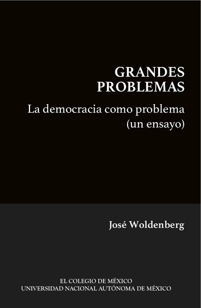 Portada de libro para La democracia como problema (un ensayo)