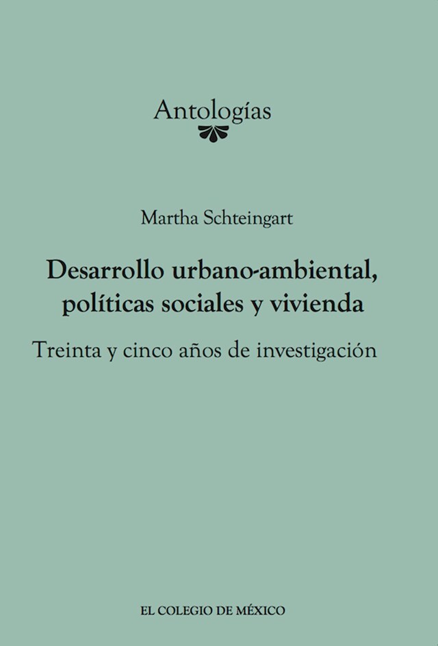 Book cover for Desarrollo urbano-ambiental, políticas sociales y vivienda