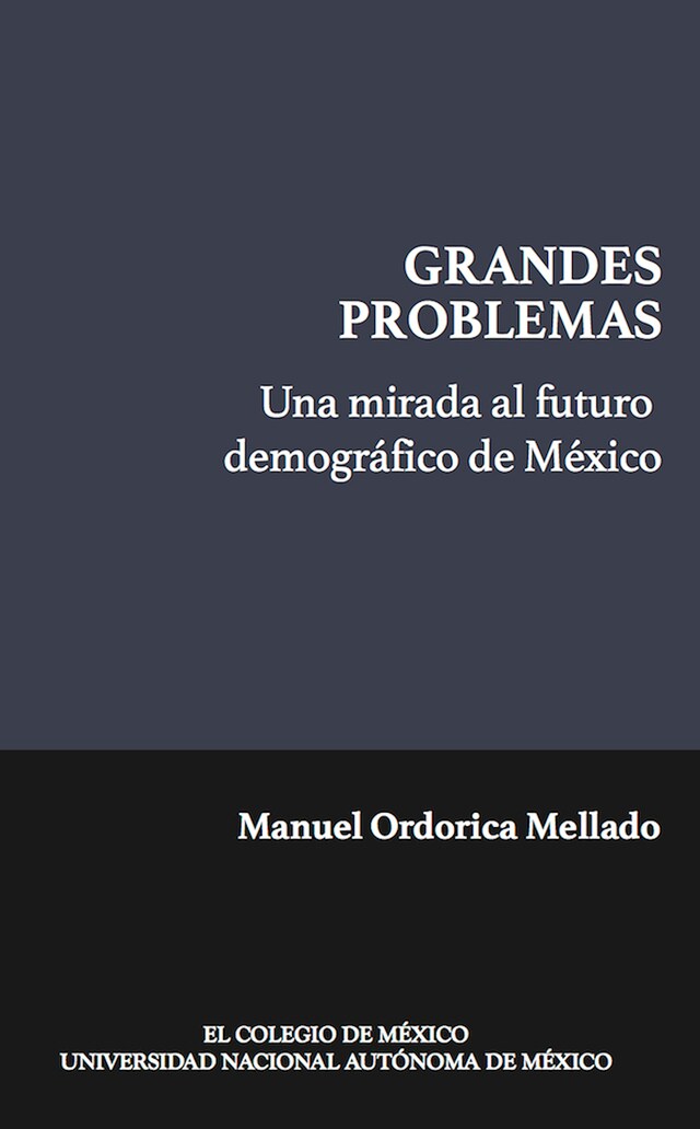 Boekomslag van Una mirada al futuro demográfico de México (Coedición)