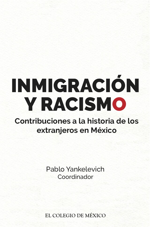 Couverture de livre pour Inmigración y racismo.