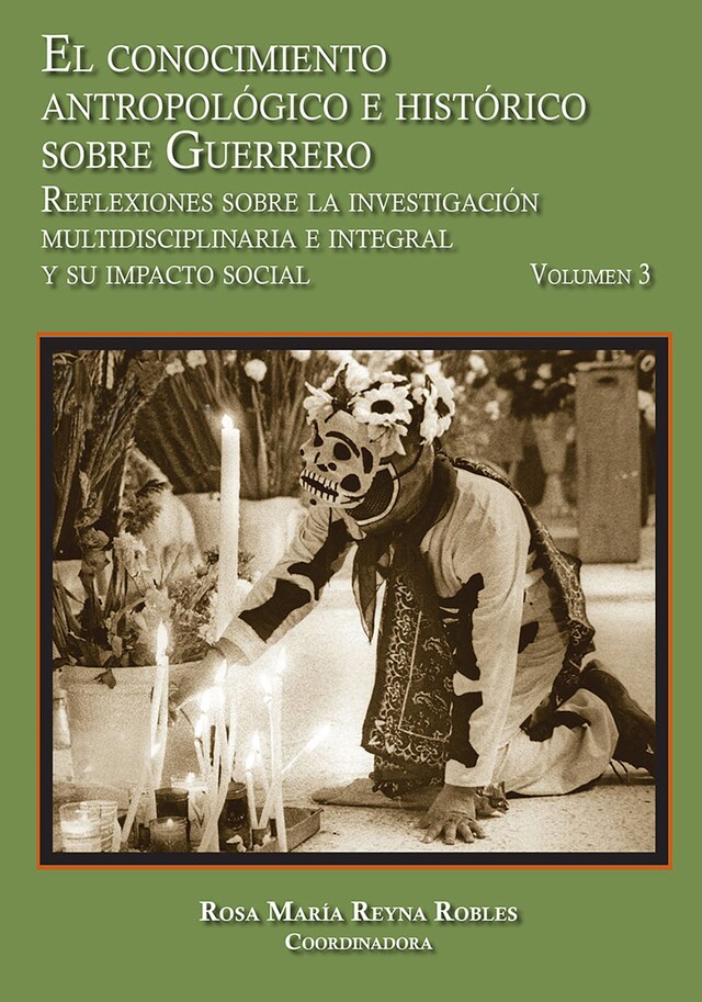 Kirjankansi teokselle El conocimiento antropológico e histórico sobre Guerrero.