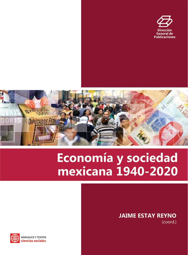 Bokomslag for Economía y sociedad mexicana 1940 - 2020