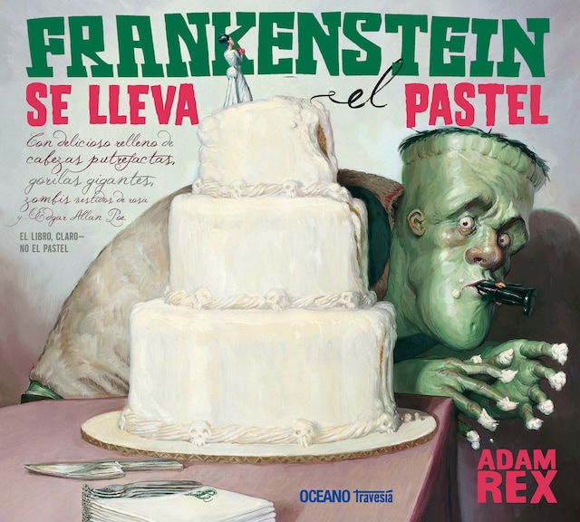 Portada de libro para Frankenstein se lleva el pastel