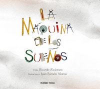 La máquina de los sueños