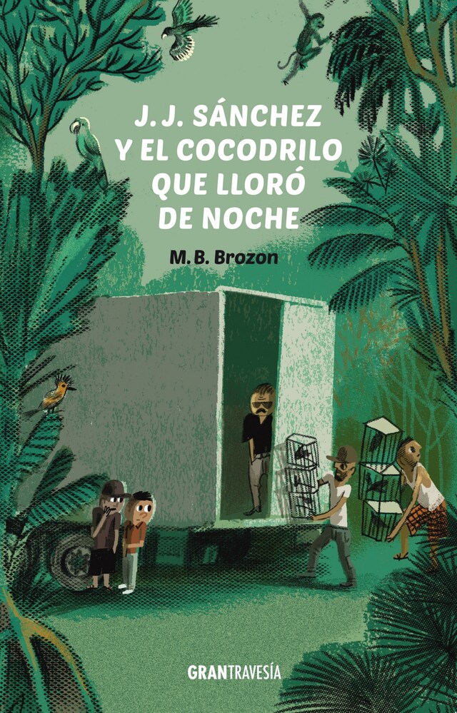 Kirjankansi teokselle J.J. Sánchez y el cocodrilo que lloró de noche