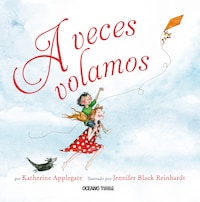 A veces volamos