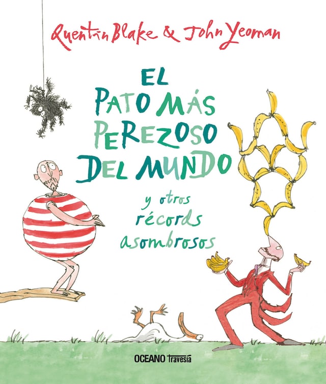 Okładka książki dla El pato más perezoso del mundo y otros récords asombrosos