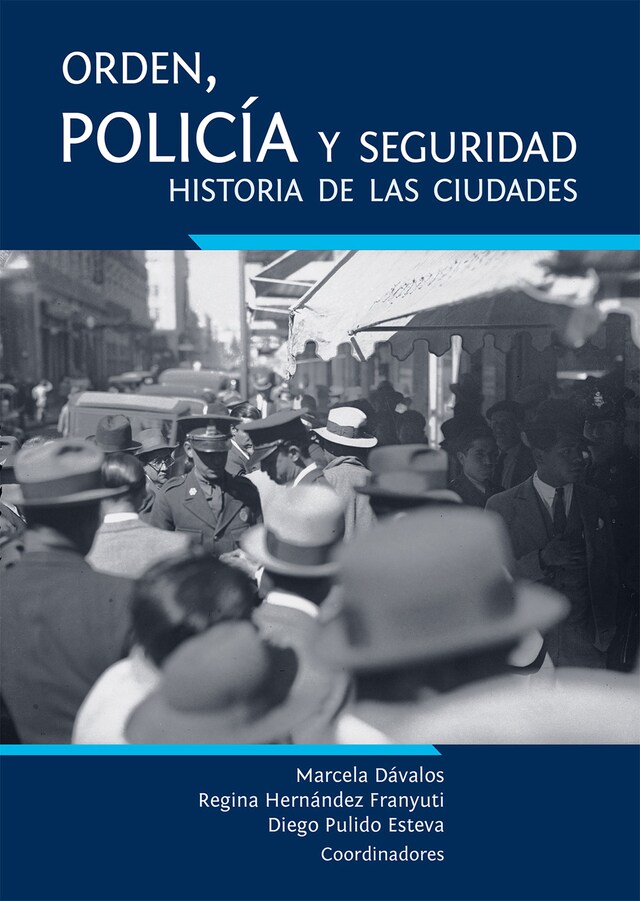 Kirjankansi teokselle Orden, policía y seguridad: historia de las ciudades.