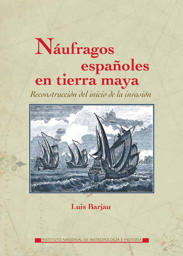 Okładka książki dla Náufragos españoles en tierra maya