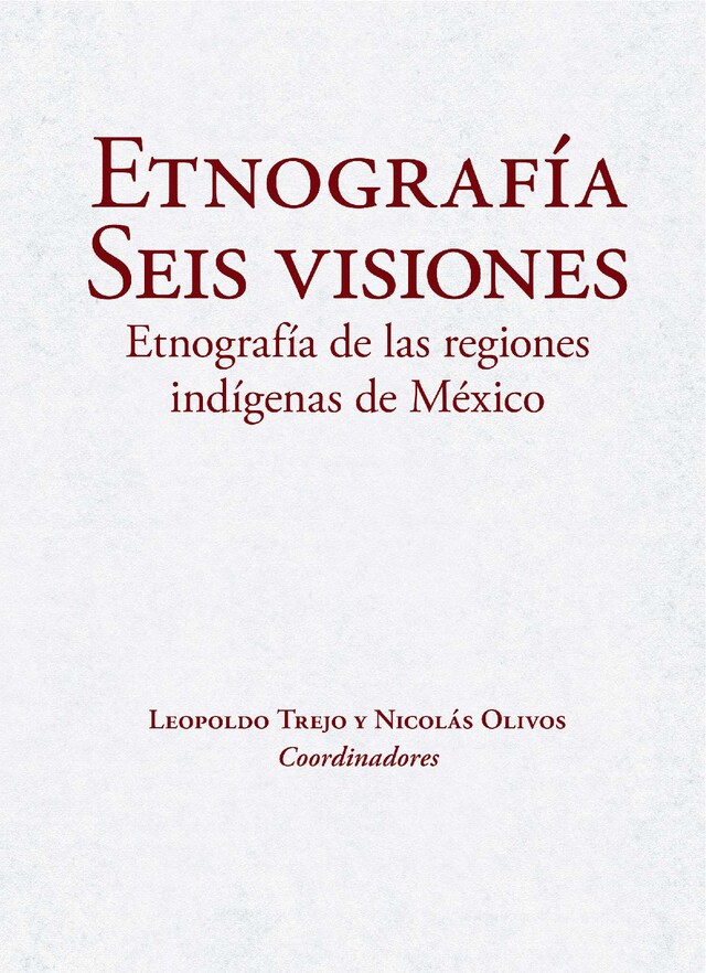 Book cover for Etnografía. Seis visiones