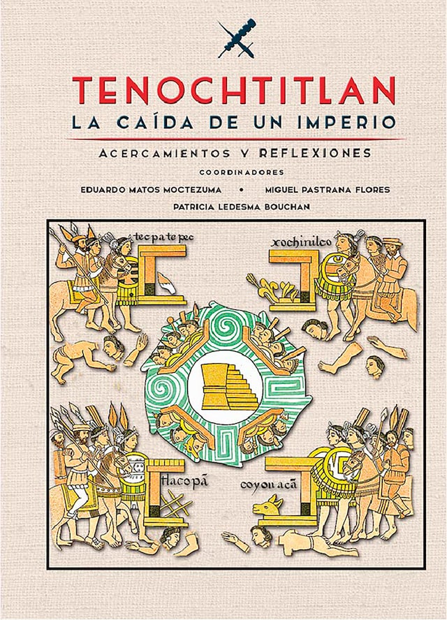 Buchcover für Tenochtitlan, la caída de un imperio
