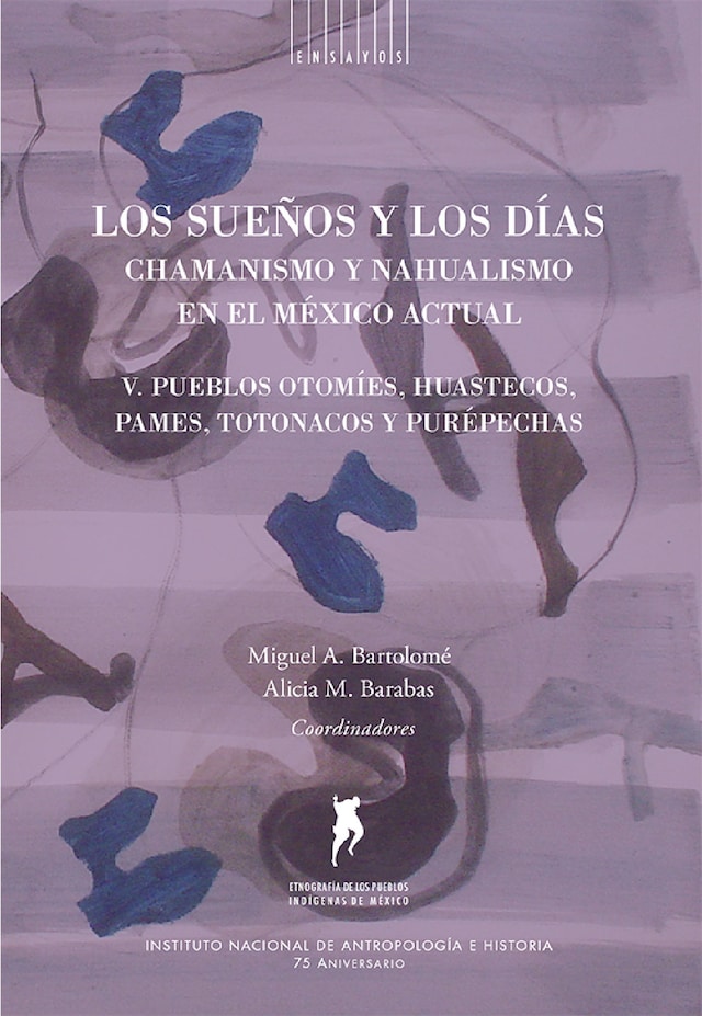 Couverture de livre pour Los sueños y los días: chamanismo y nahualismo en el México actual