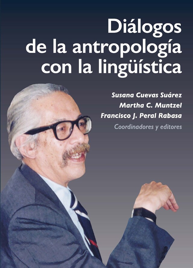 Portada de libro para Diálogos de la antropología con la lingüística