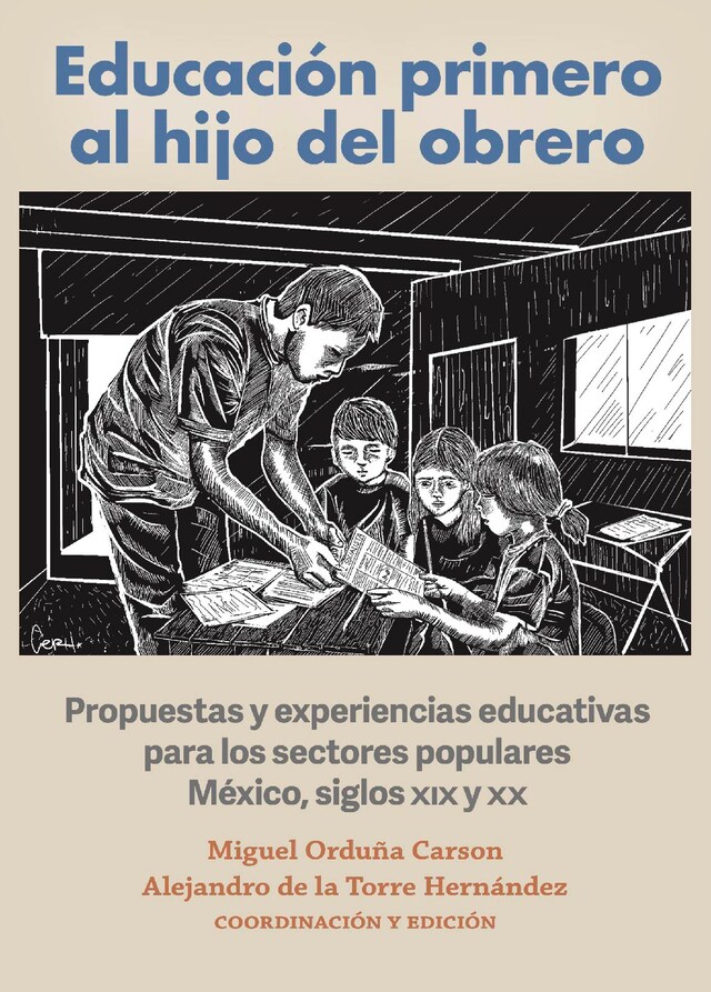 Boekomslag van Educación primero al hijo del obrero