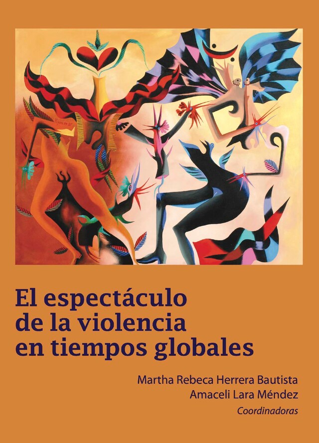 Couverture de livre pour El espectáculo de la violencia en tiempos globales