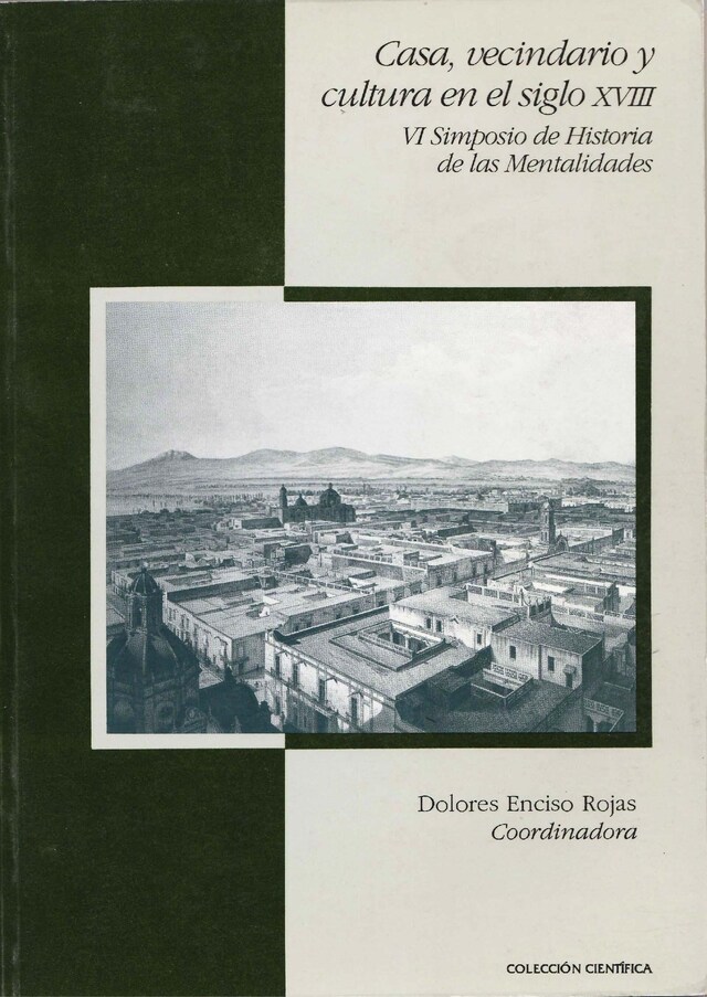 Kirjankansi teokselle Casa, vecindario y cultura en el siglo XVIII