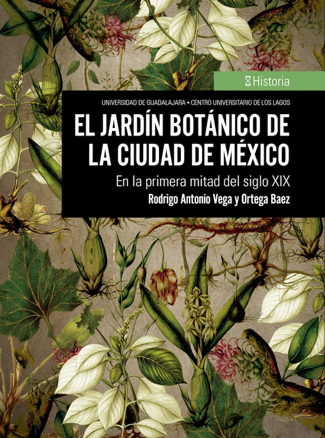 Copertina del libro per El jardín botánico de la Ciudad de México