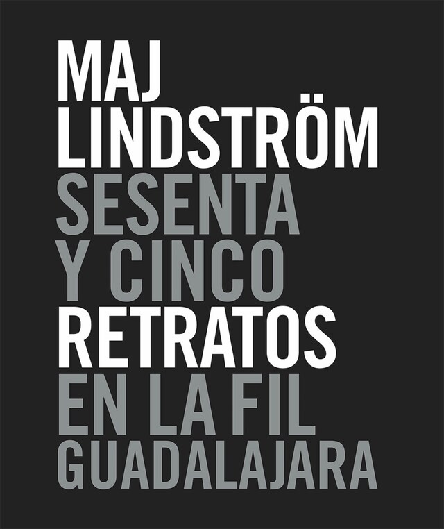 Copertina del libro per Sesenta y cinco retratos en la FIL Guadalajara