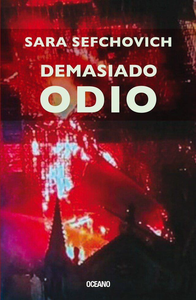 Book cover for Demasiado odio