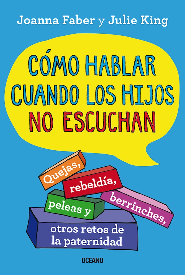 Book cover for Cómo hablar cuando los hijos no escuchan