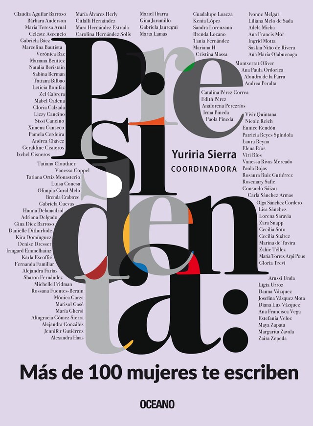 Book cover for Presidenta: Más de 100 mujeres te escriben