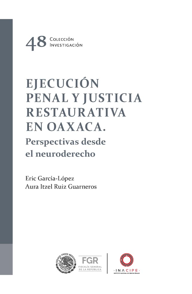 Boekomslag van Ejecución penal y justicia restaurativa en Oaxaca