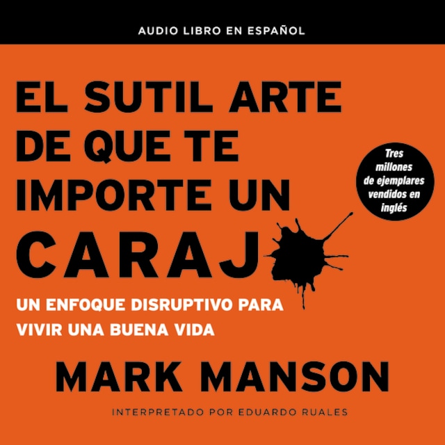 La sottile arte di fare quello che c***o ti pare by Mark Manson - Audiobook  
