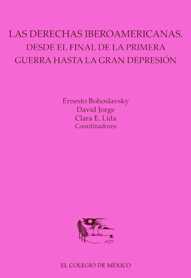 Portada de libro para Las derechas iberoamericanas