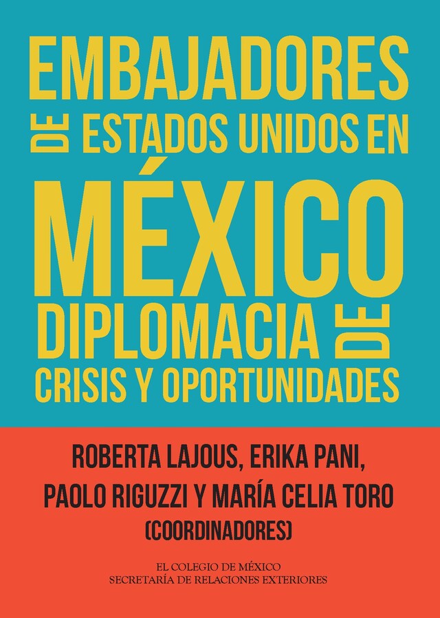 Buchcover für Embajadores de Estados Unidos en México.