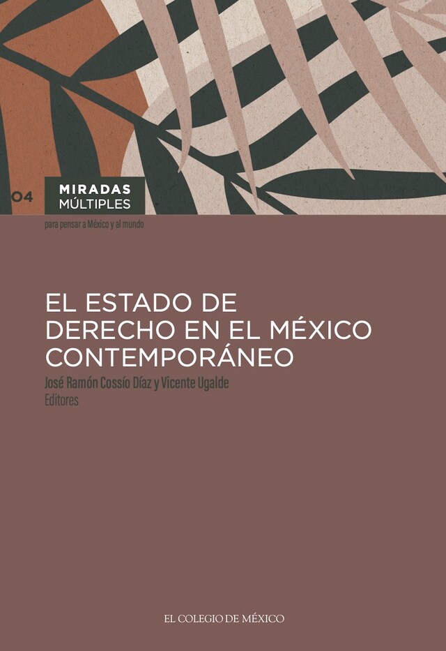 Okładka książki dla El Estado de derecho en el México contemporáneo