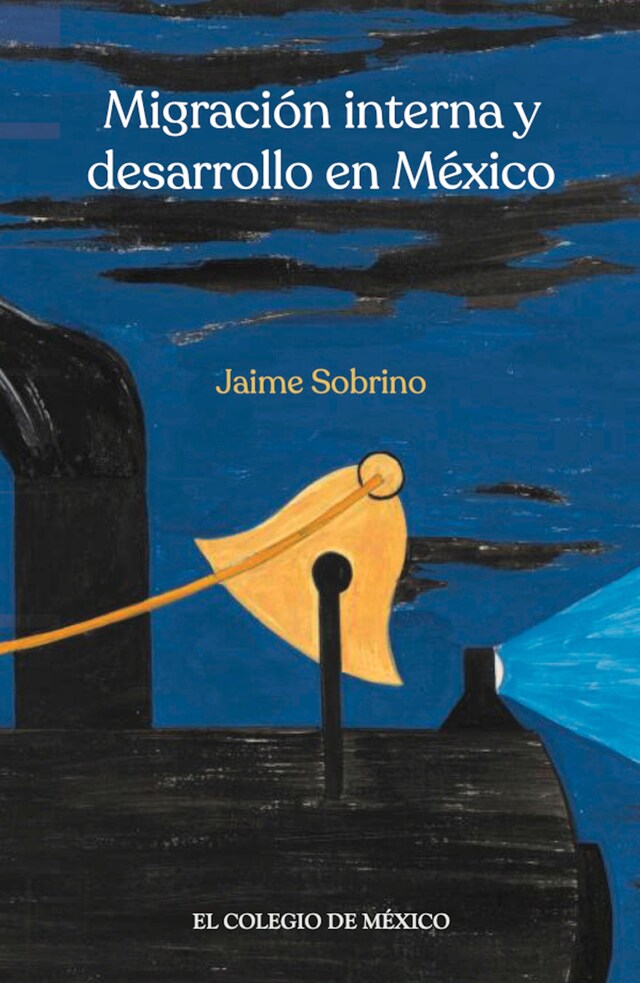 Book cover for Migración interna y desarrollo en México