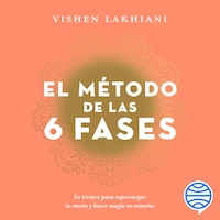El método de las 6 fases