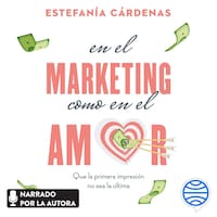 En el marketing como en el amor