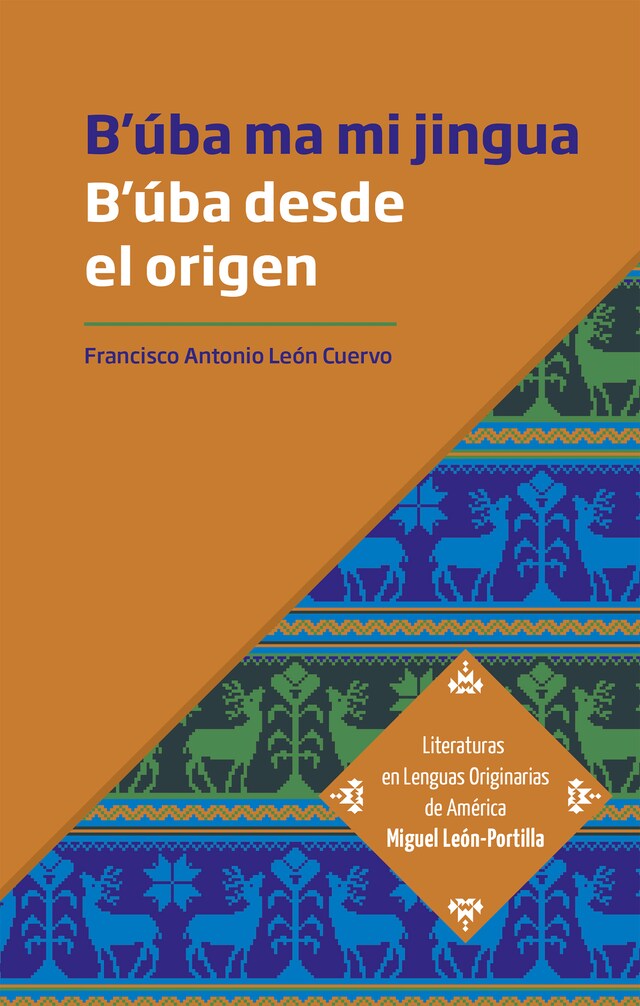 Portada de libro para B'úba desde el origen. B'úba ma mi jingua