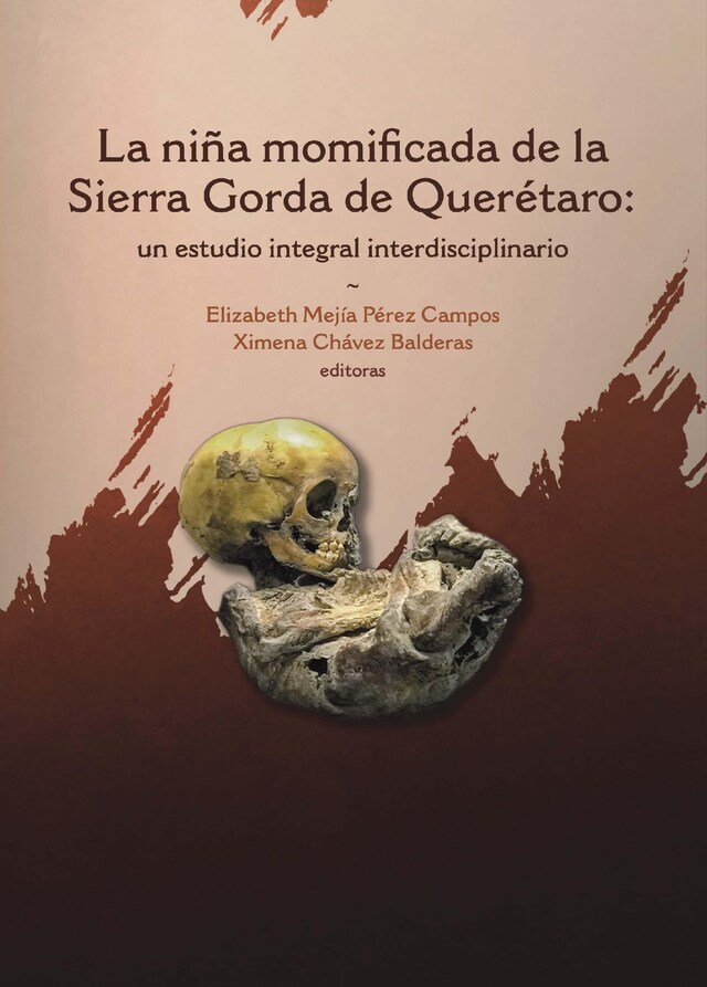 Book cover for La niña momificada de la Sierra Gorda de Querétaro