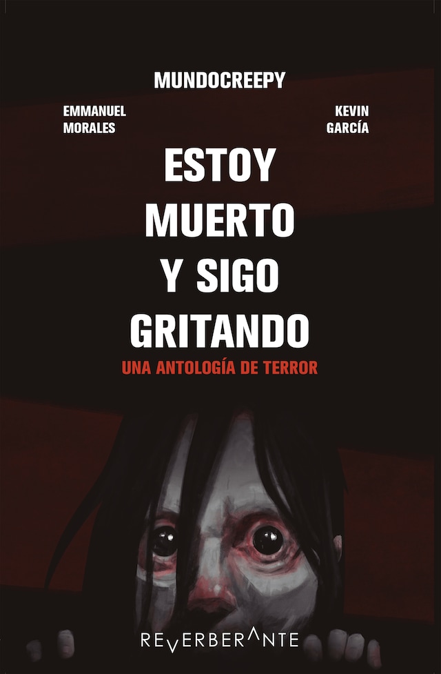 Portada de libro para Estoy muerto y sigo gritando