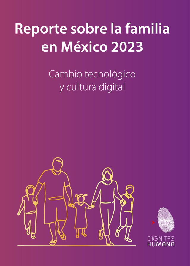 Bokomslag for Reporte sobre la familia en México 2023