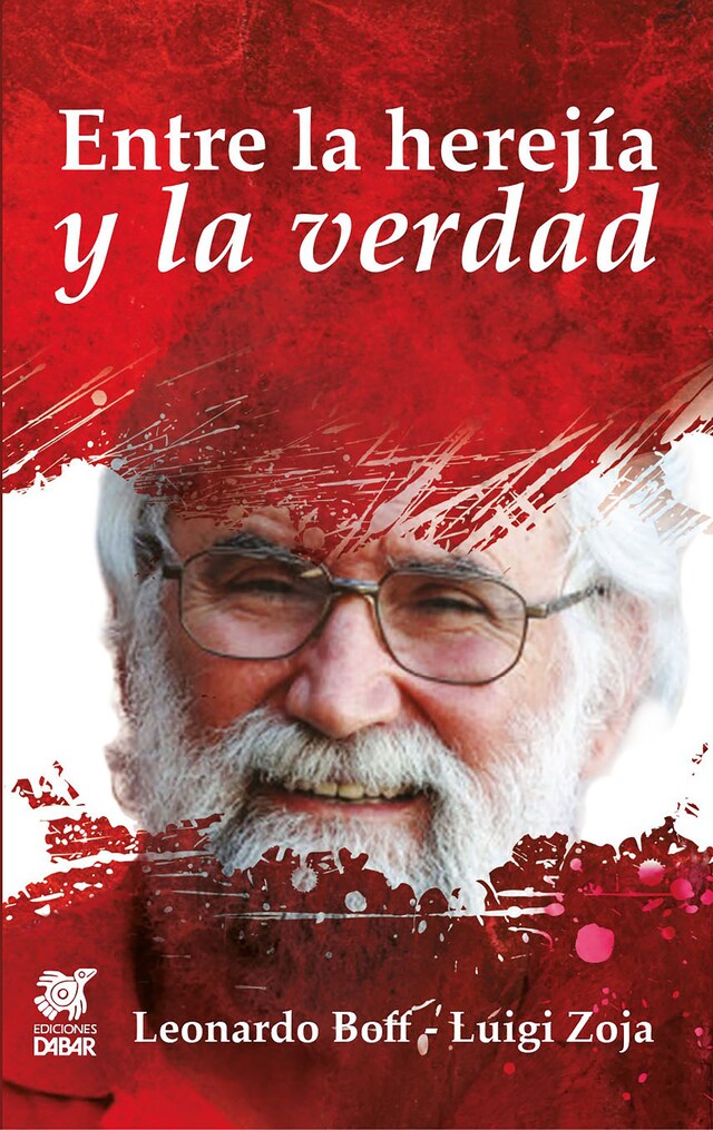 Copertina del libro per Entre la herejía y la verdad