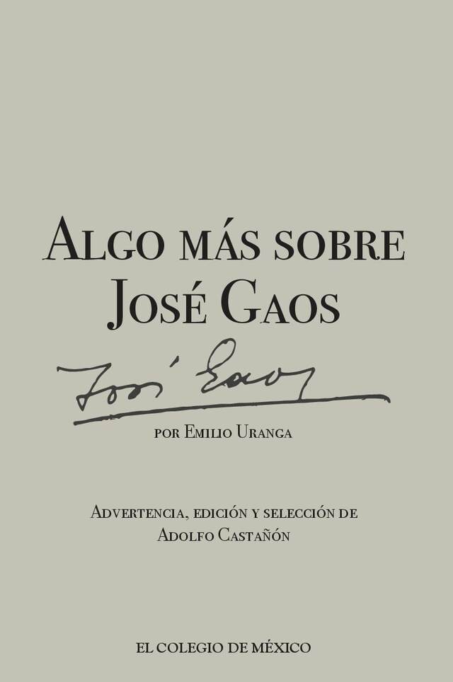 Book cover for Algo más sobre José Gaos