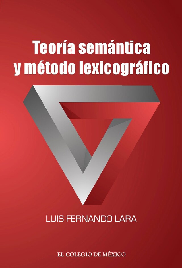 Book cover for Teoría semántica y método lexicográfico